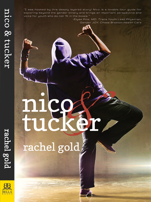 Title details for Nico & Tucker by Rachel Gold - Available